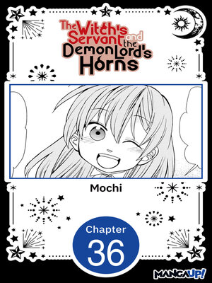 cover image of The Witch's Servant and the Demon Lord's Horns, Volume 36